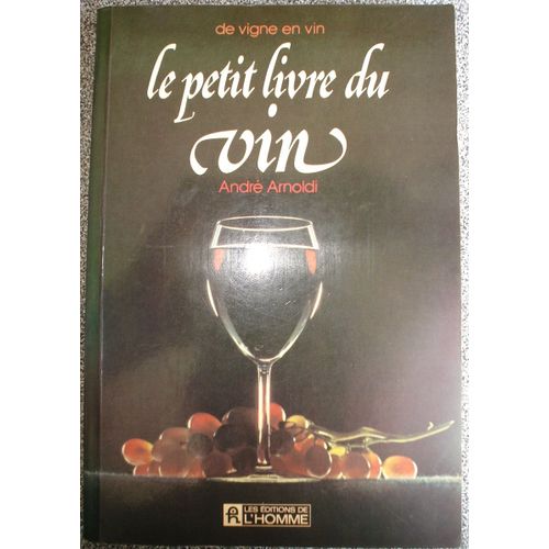 Le Petit Livre Du Vin