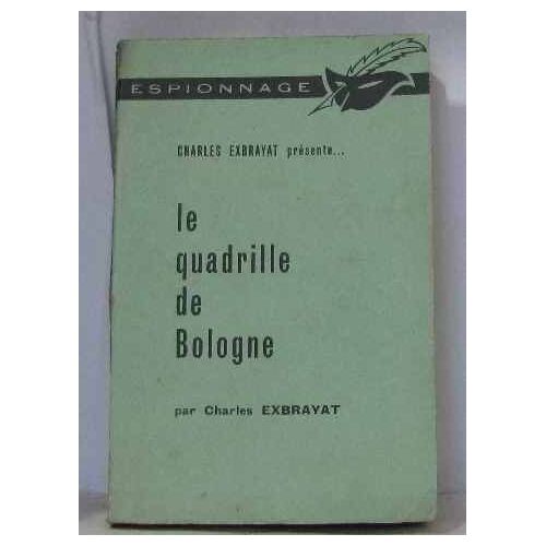 Le Quadrille De Bologne