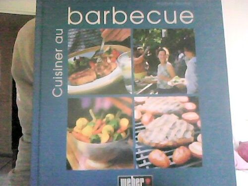 Cuisiner Au Barbecue
