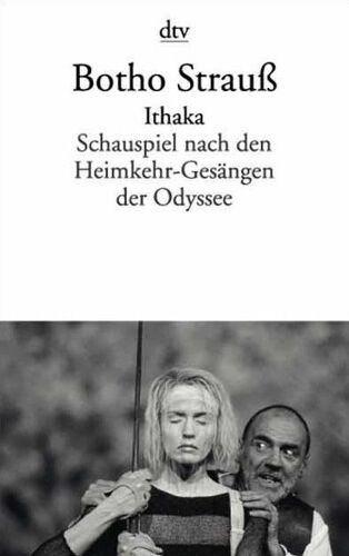 Ithaka: Schauspiel Nach Den Heimkehr-Gesängen Der Odyssee