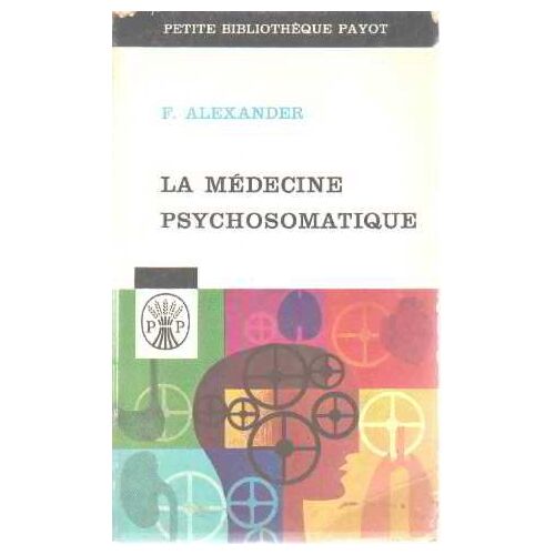 La Medecine Psychosomatique