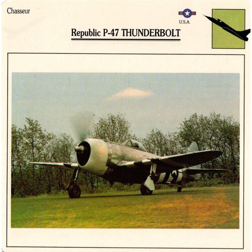 Fiche Avion Republic P-47 Thunderbolt