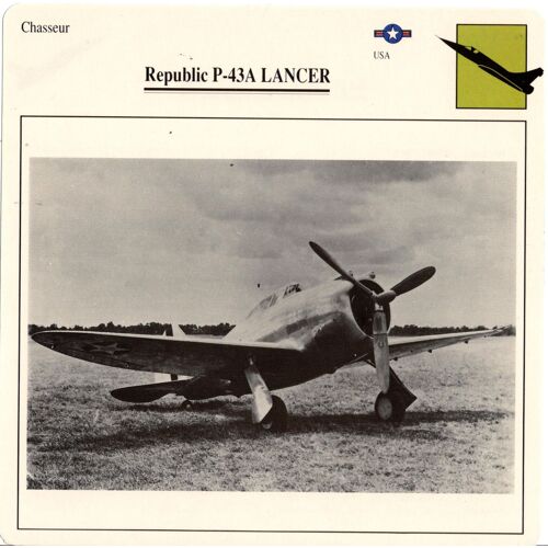 Fiche Avion Republic P-43a Lancer