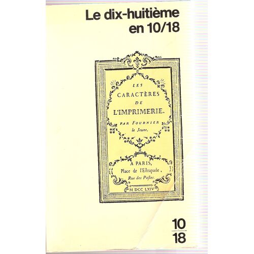 Le Dix-Huitieme En 10/18
