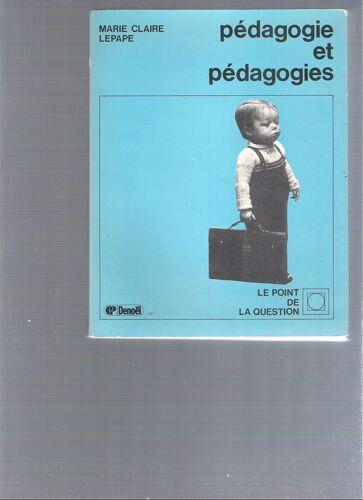 Pédagodie Et Pédagogies