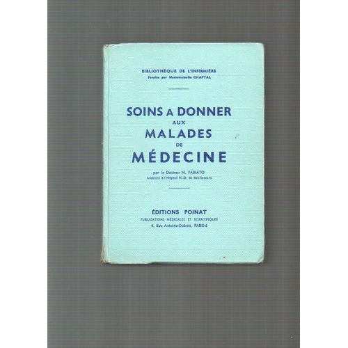 Soins À Donner Aux Malades De Médecine