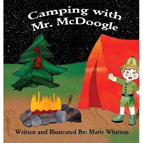 Camping With Mr. Mcdoogle