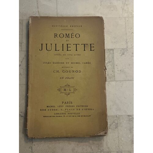 Roméo & Juliette - Opéra En Cinq Actes - De Jules Barbier & Michel Carré 
