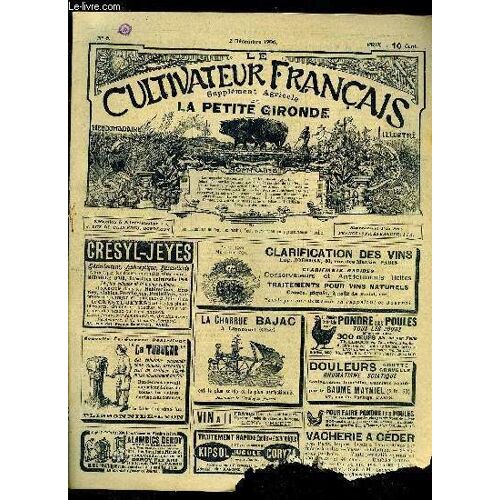 Le Cultivateur Francais - Première Année - N° 6 - Les Négociations Commerciales Et Les Intérêts Agricoles. ¿ Les Débouchés Pour Les Produits Agricoles: Le Marché De Londres. ¿ Un Traitement ...