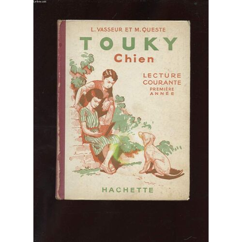 Touky. Chien. Lecture Courante. Premiere Annee