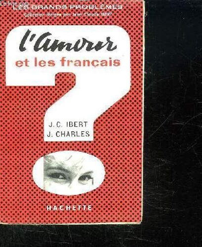 L Amour Et Les Francais.