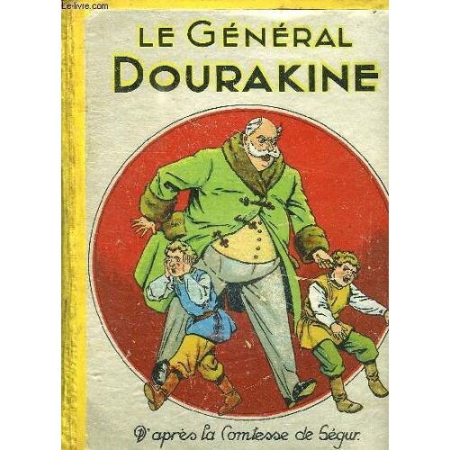 Le General Dourakine.