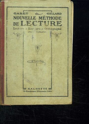 Nouvelle Methode De Lecture. Lecture Ecriture Orthographe .