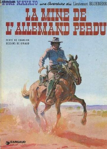 La Mine De L'allemand Perdu