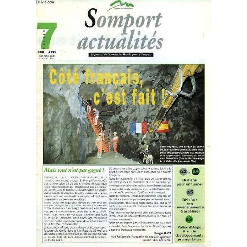 Somport Actualites, N° 7, Aout 1996, Le Journal De L'association Marche Pour Le Somport