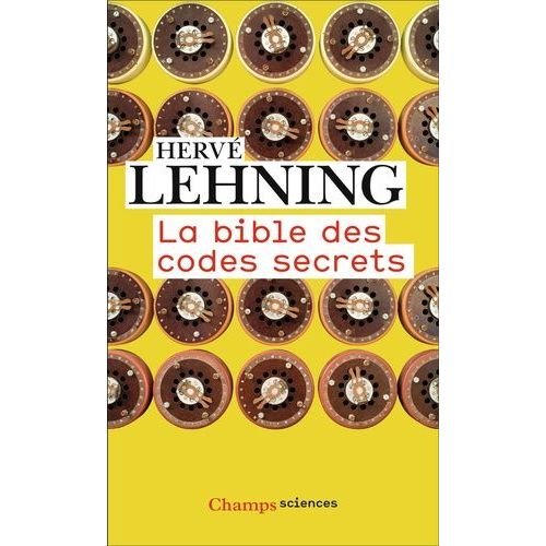 La Bible Des Codes Secrets