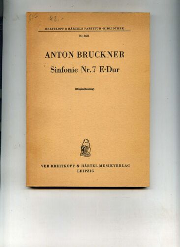 Anton Bruckner Sinfonie Nr 7e-Dur