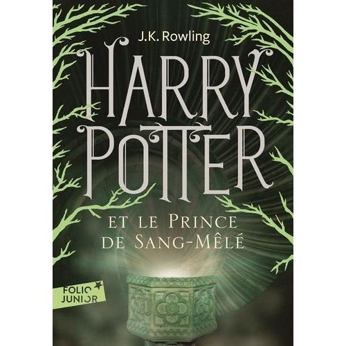 Harry Potter - Tome 6 - Harry Potter Et Le Prince De Sang-Mêlé