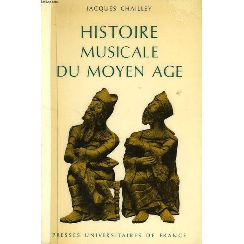 Histoire Musicale Du Moyen Age