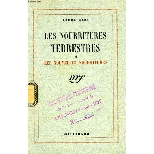 Les Nourritures Terrestres, Et Les Nouvelles Nourritures