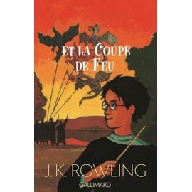Harry Potter Tome 4 - Harry Potter Et La Coupe De Feu