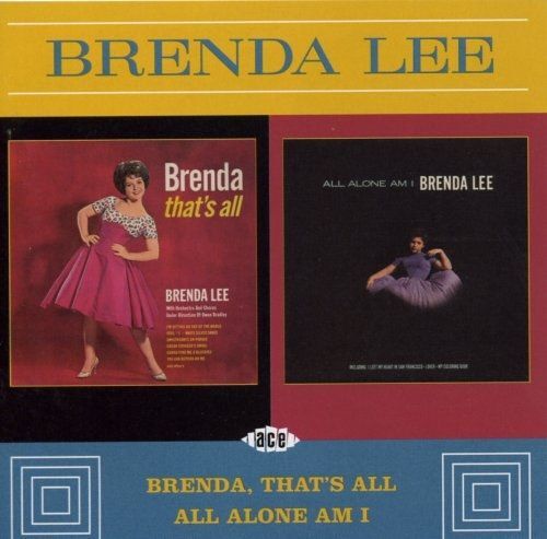 Brenda That's All 1962 - All Alone Am I 1963
