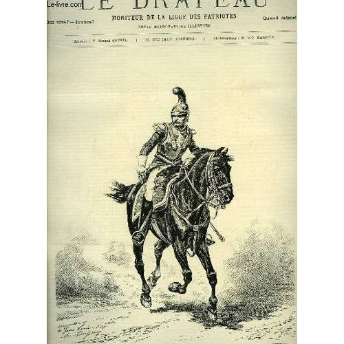 Le Drapeau N°10, 5ème Année : Armée Française, 1870 - Officies De Carabiniers, Dessin De Jules Lavee D'après Dupray - 1er Régiment De Ligne, Dessin De Frédéric Regamey.