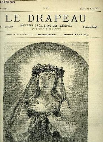 Le Drapeau N°17, 4ème Année : L'expiatrice, Sculpté Par Guillaume Et Dessin De Paul Merwart - En Escadre, Un Torpilleur, Dessin De Luc.