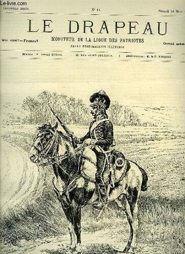 Le Drapeau N°11, 5ème Année : Armée Française, 1792 - Chasseur À Cheval - La Pointe D'avant-Garde, Dessin De Jeanniot.