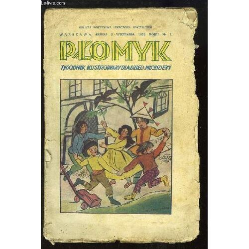 Plomyk, Tygodnik Ilustrowany Dla Dzieci I Mlodziezy N°1