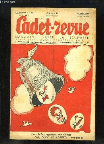 Cadet-Revue N°151 - 7ème Année : La Tour Eiffel A 50 Ans, Par Claude Vallette - L'escrime D'hier Et D'aujourd'hui, Par Lesieux - Jacques Amyot (1513 - 1593) - Monsieur Poche Part Pour ...