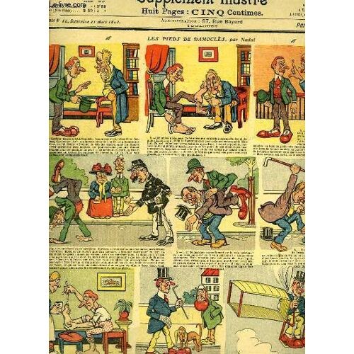 La Dépêche, Supplément Illustré N°12 - 12ème Année : Les Pieds De Damoclès, Par Nadal - Le Capitaine Tournevire, Par Sartene Et Thomen - Où Bouchut Montre, Comme Caporal D'ordinaire ...