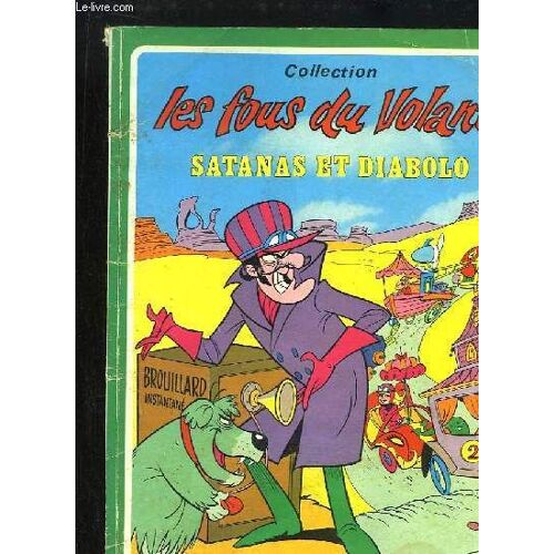 Satanas Et Diabolo. Les Fous Du Volant.