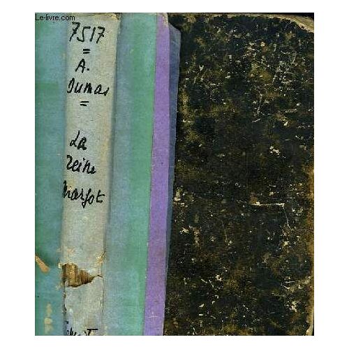 La Reine Margot. Tome 2