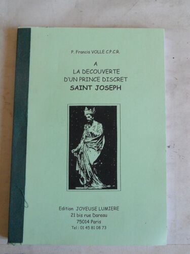 A La Découverte D'un Prince Discret Saint Joseph
