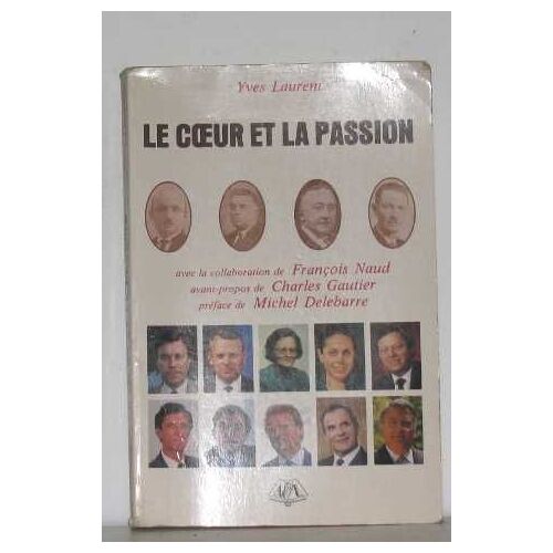 Le Coeur Et La Passion