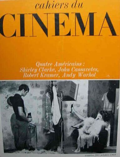Les Cahiers Du Cinéma 205 01-10-1968: Shirley Clarke Cassavetes Robert Kramer Warhol Steve Mc Queen