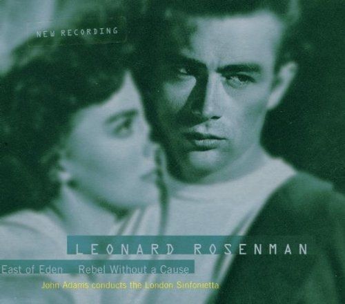 Leonard Rosenman : Les Films De Kazan & De Ray