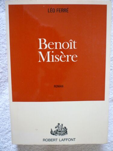 Benoit Misère De Léo Ferré