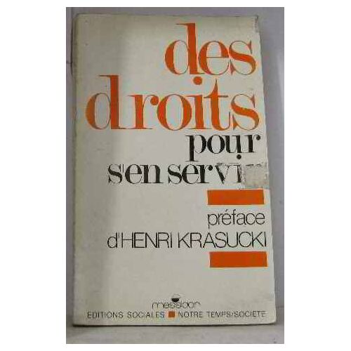 Des Droits Pour S'en Servir