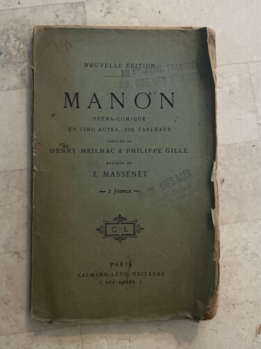 Manon - Opéra-Comique En Cinq Actes - De Henry Meilhac & Philippe Gille 