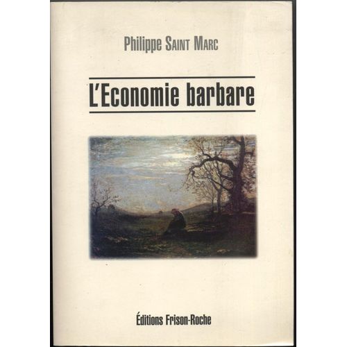 L'economie Barbare
