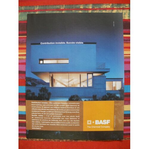 Publicité Ancienne (Mars 2008) Pour Les Systèmes D'isolation " Basf " (The Chémical Company)