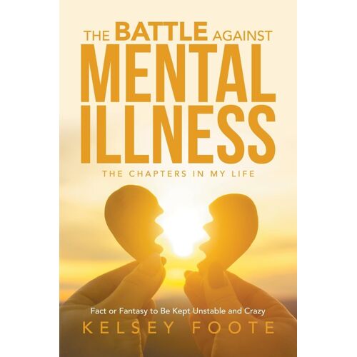 The Battle Against Mental Illness