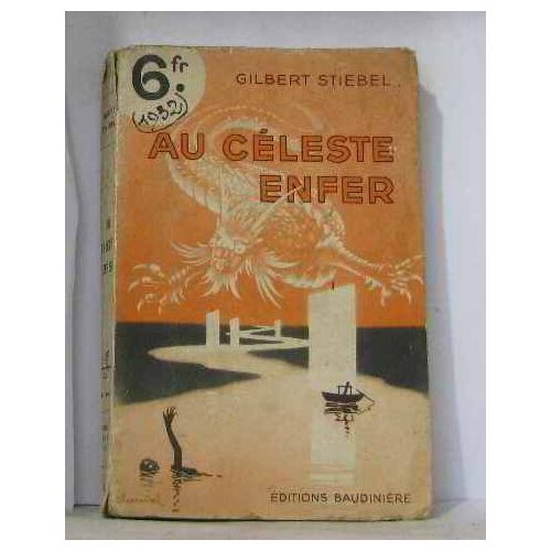 Au Céleste Enfer