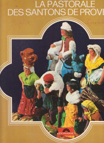 Disque 33 La Pastorale Des Santons De Provence,