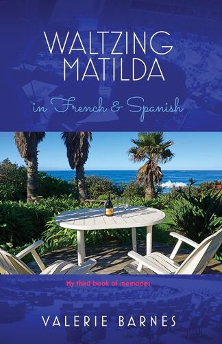 Waltzing Matilda In French And Spanish