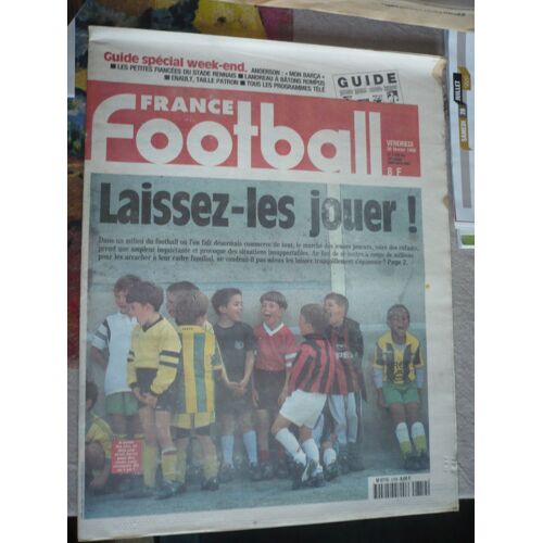 France Football Bis  N° 2759 : Laissez Les Jouer(Marche Des Jeunes Joueurs)
