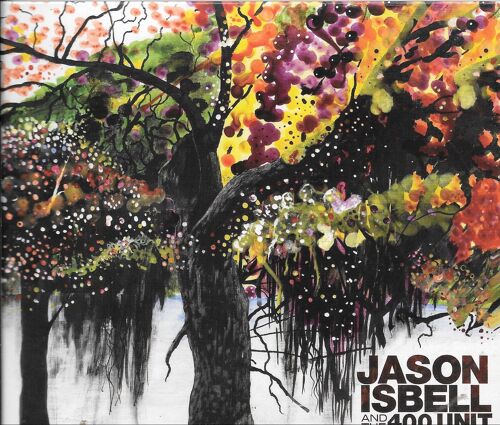 Jason Isbell And The 400 Unit (2009)