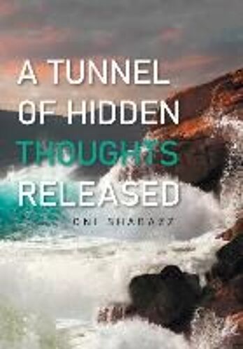 A Tunnel Of Hidden Thoughts Released